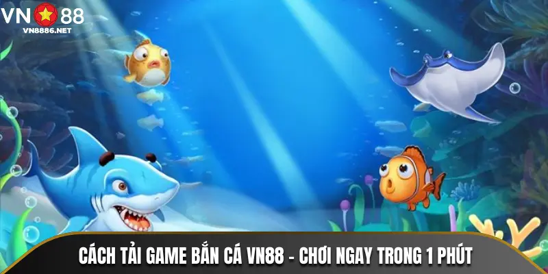 ảnh đại diện cách tải game bắn cá