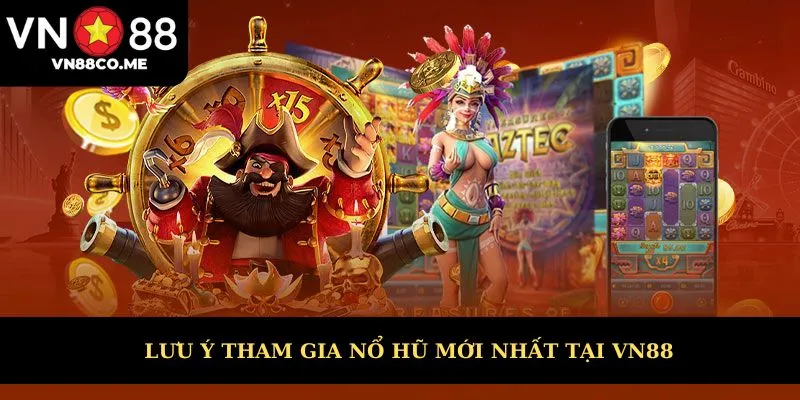 Lưu ý cần nắm khi tham gia