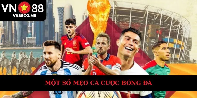 Một số mẹo cá cược dễ áp dụng nhất