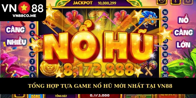 Top game nổ hũ mới nhất nên tham gia