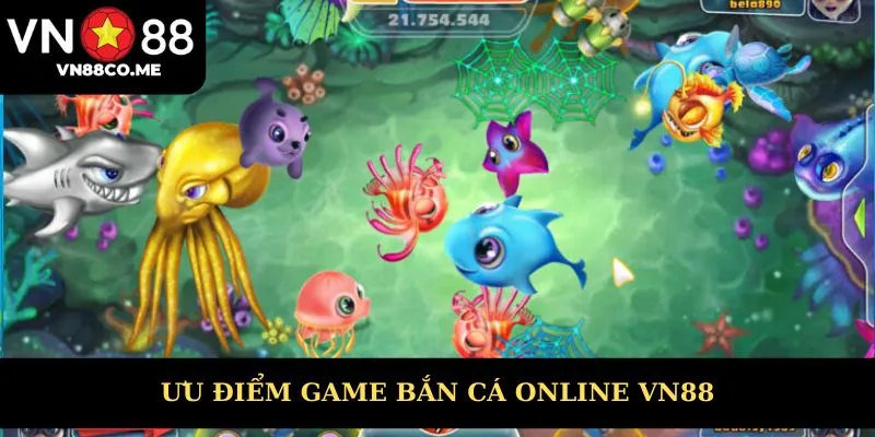 Ưu điểm nổi trội của bắn cá online